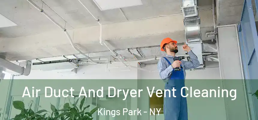 Air Duct And Dryer Vent Cleaning Kings Park - NY