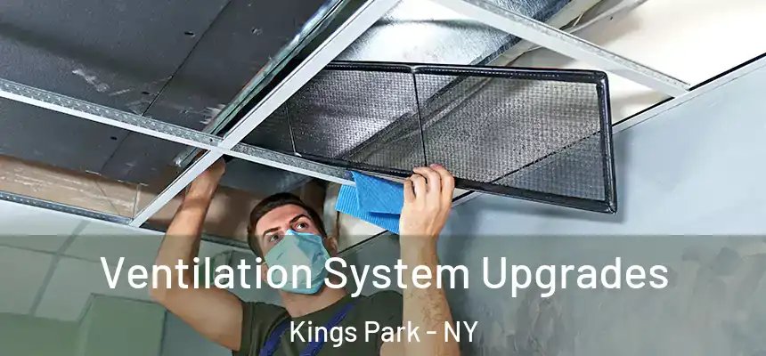 Ventilation System Upgrades Kings Park - NY